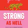 GREEN QUEE: ספר: You Are Strong as Hell