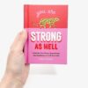 GREEN QUEE: ספר: You Are Strong as Hell